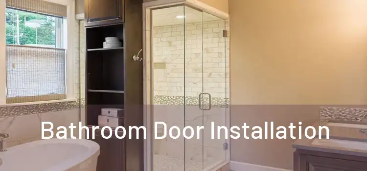 Bathroom Door Installation