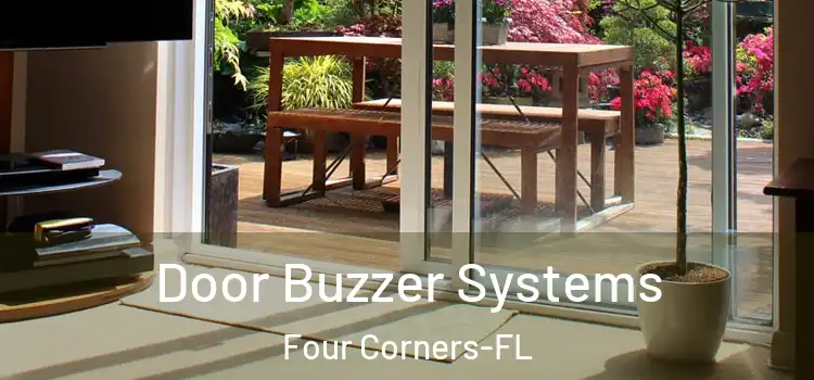  Door Buzzer Systems Four Corners-FL