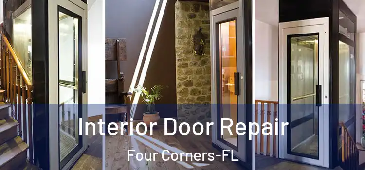 Interior Door Repair Four Corners-FL